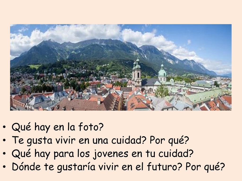 Qué hay en la foto. Te gusta vivir en una cuidad.