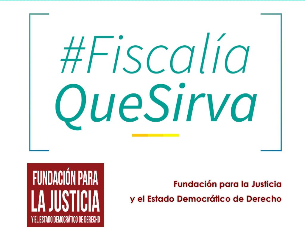Fundación para la Justicia y el Estado Democrático de Derecho