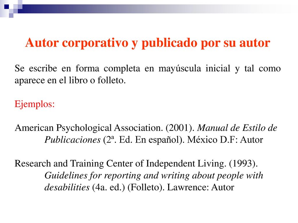 Autor corporativo y publicado por su autor