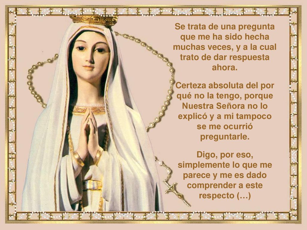 Se trata de una pregunta que me ha sido hecha muchas veces, y a la cual trato de dar respuesta ahora.