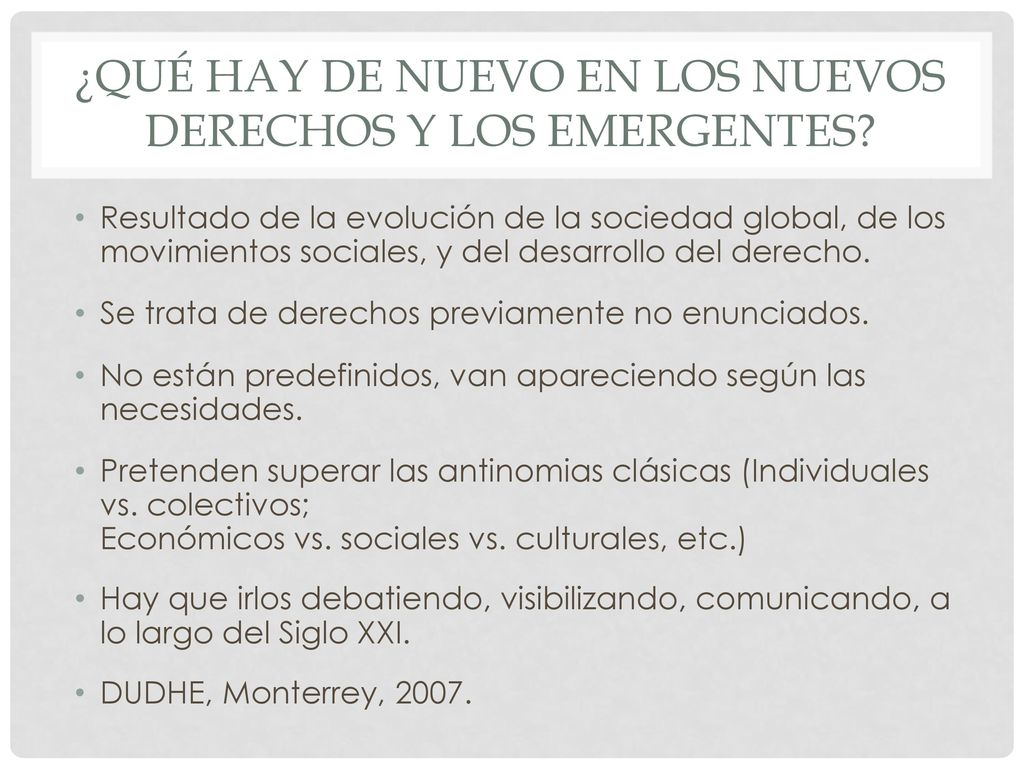 ¿Qué Hay de nuevo en los Nuevos Derechos y los emergentes