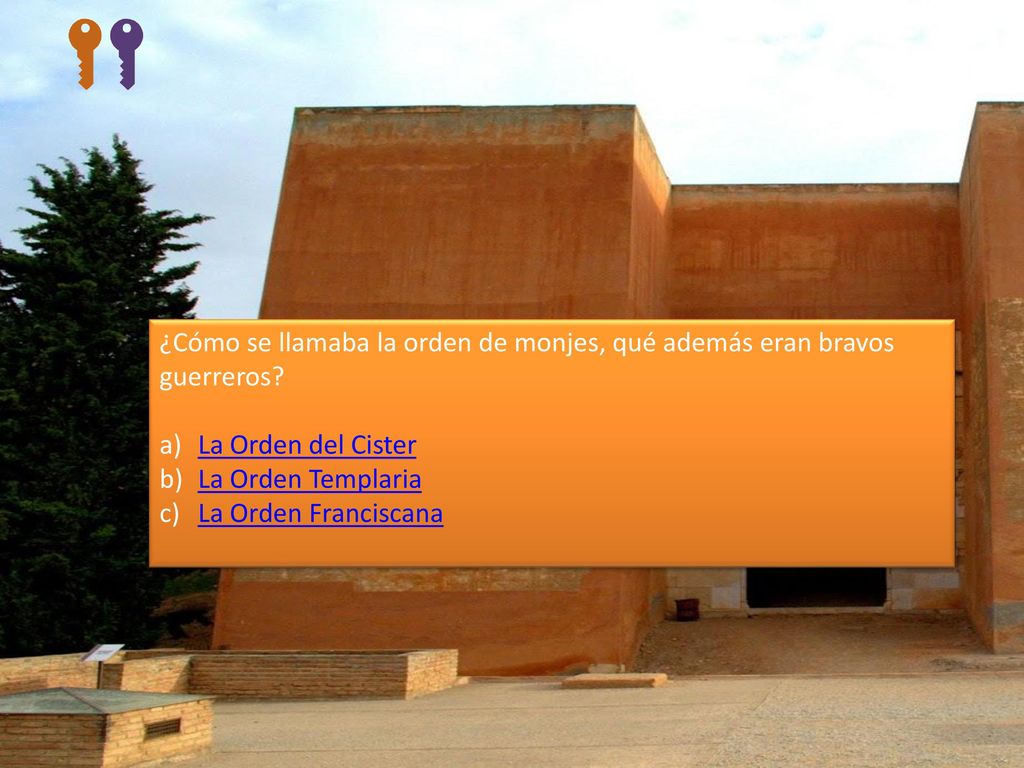 ¿Cómo se llamaba la orden de monjes, qué además eran bravos guerreros