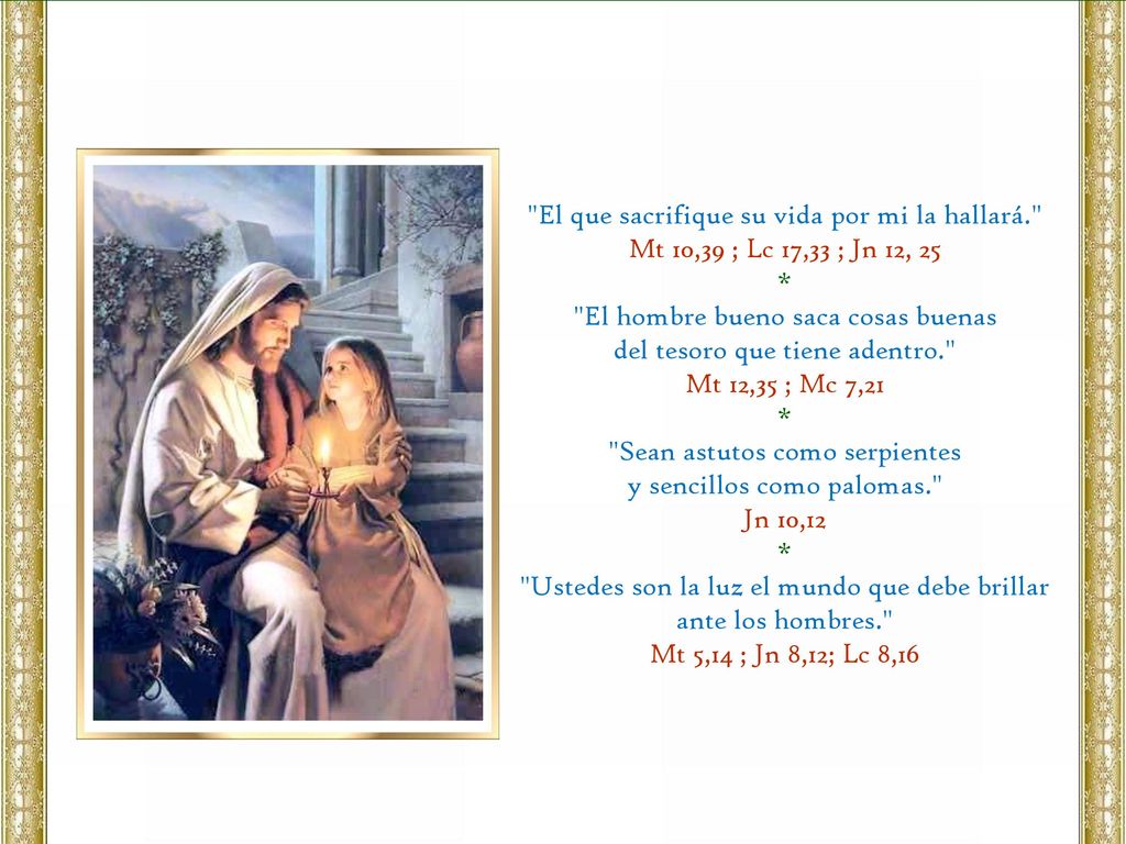El que sacrifique su vida por mi la hallará.