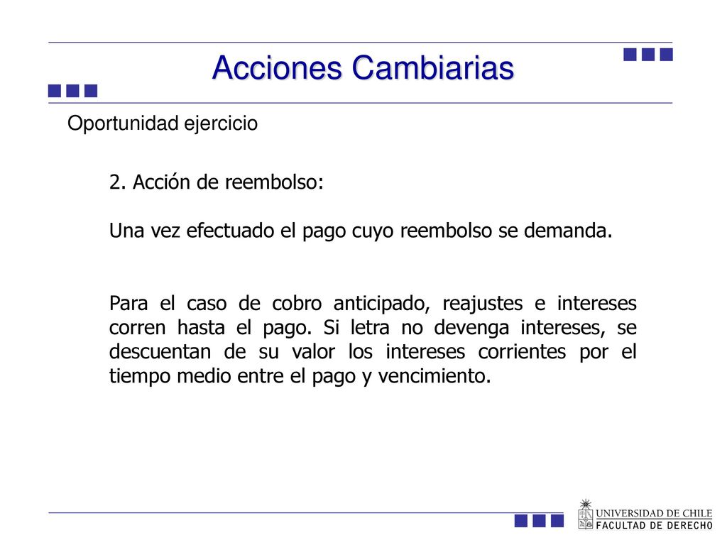 Acciones Cambiarias ION Oportunidad ejercicio 2. Acción de reembolso: