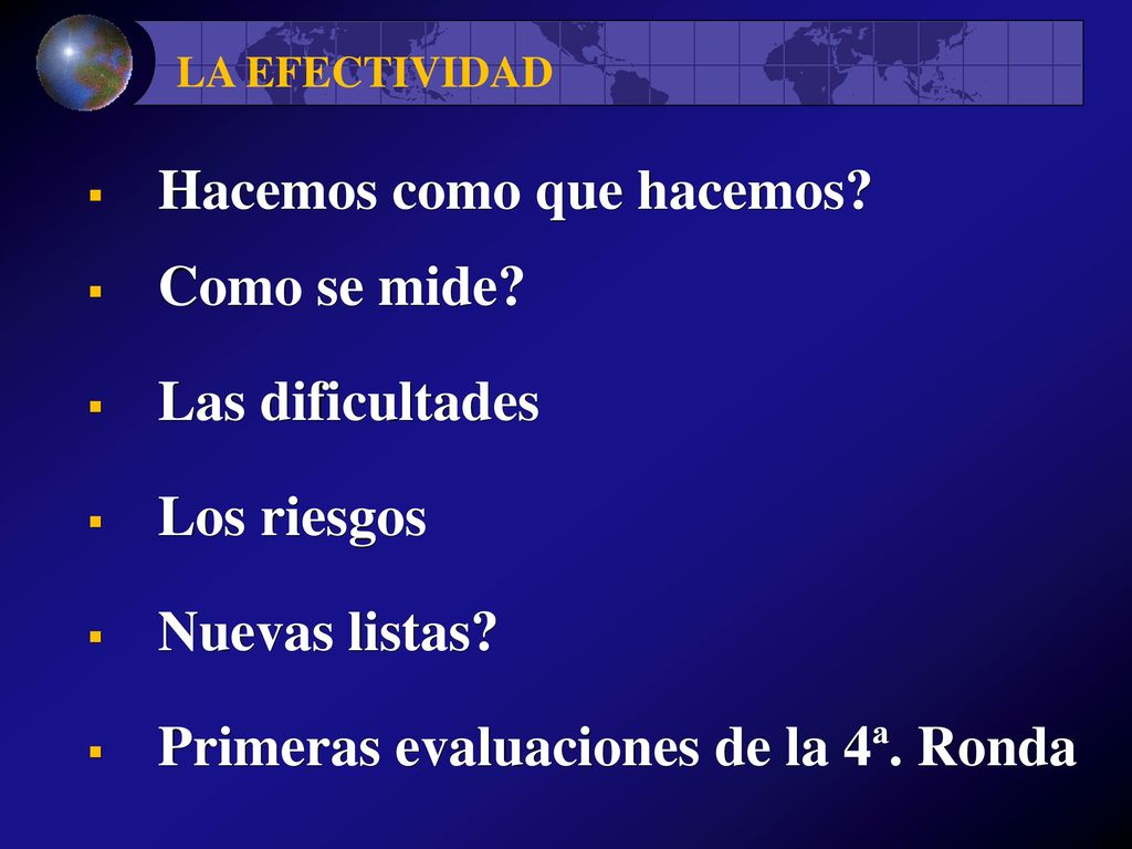 Hacemos como que hacemos Como se mide Las dificultades Los riesgos