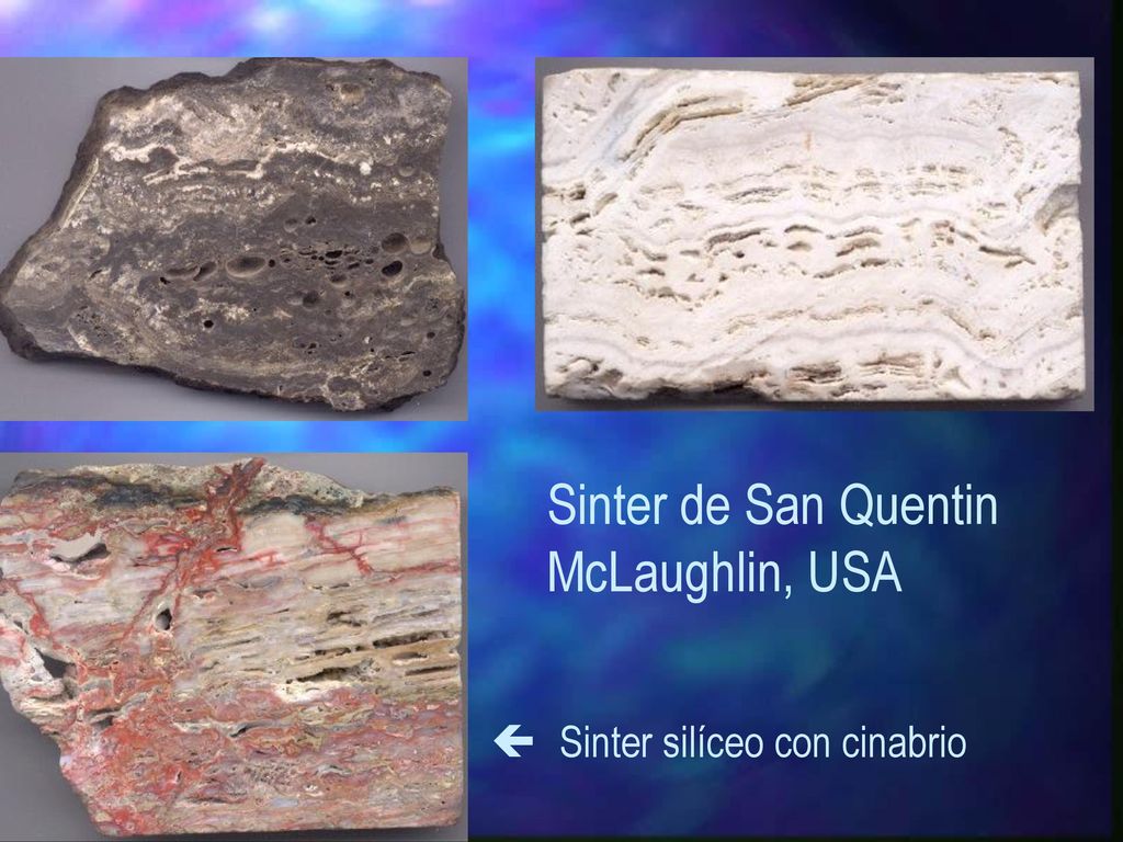 Sinter de San Quentin McLaughlin, USA  Sinter silíceo con cinabrio