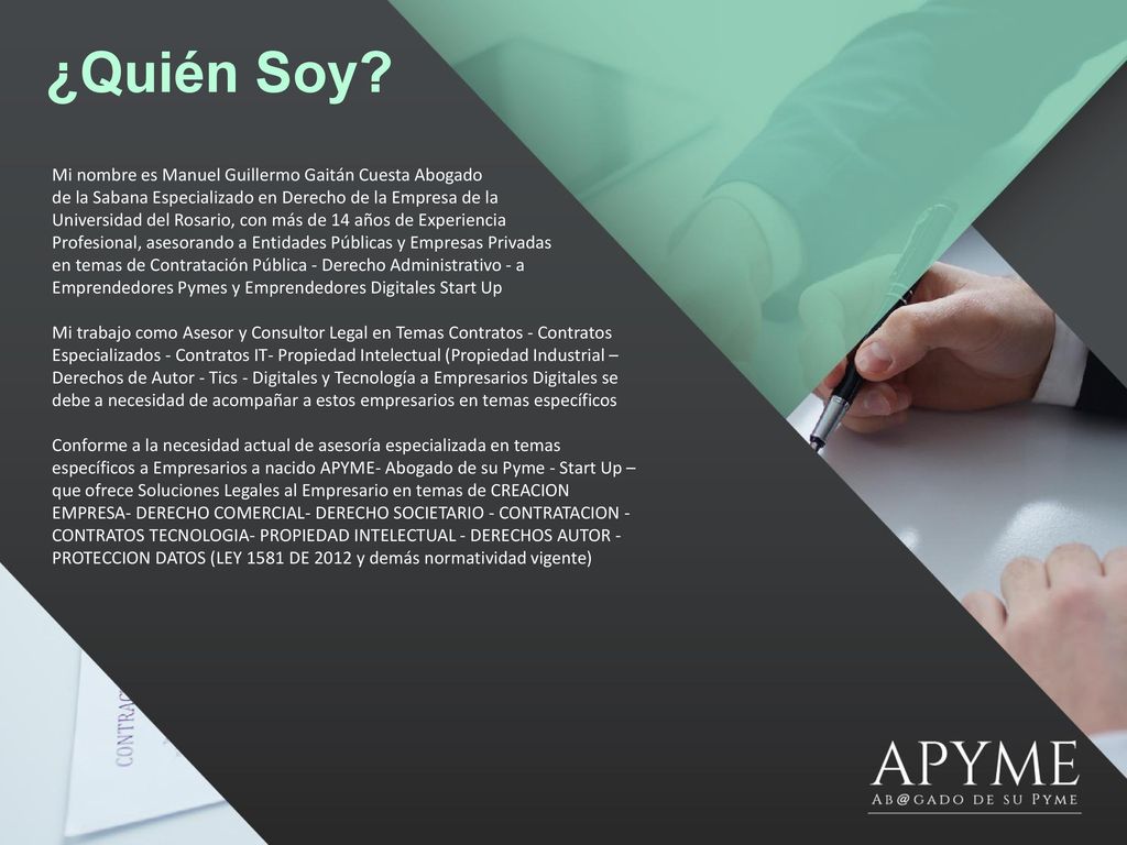 ¿Quién Soy Mi nombre es Manuel Guillermo Gaitán Cuesta Abogado
