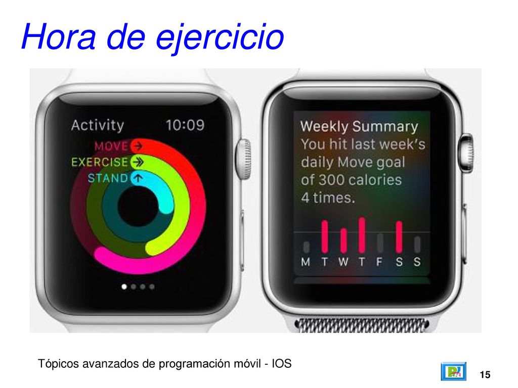 Hora de ejercicio Tópicos avanzados de programación móvil - IOS 15
