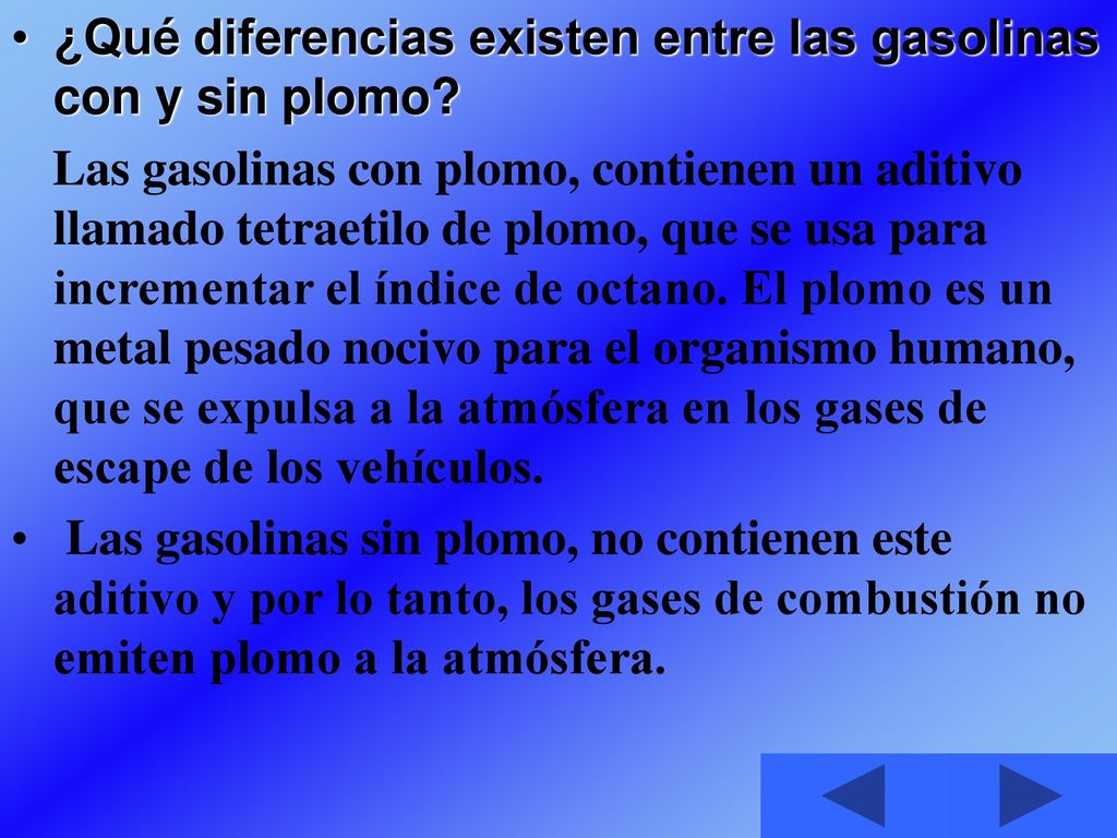 ¿Qué diferencias existen entre las gasolinas con y sin plomo