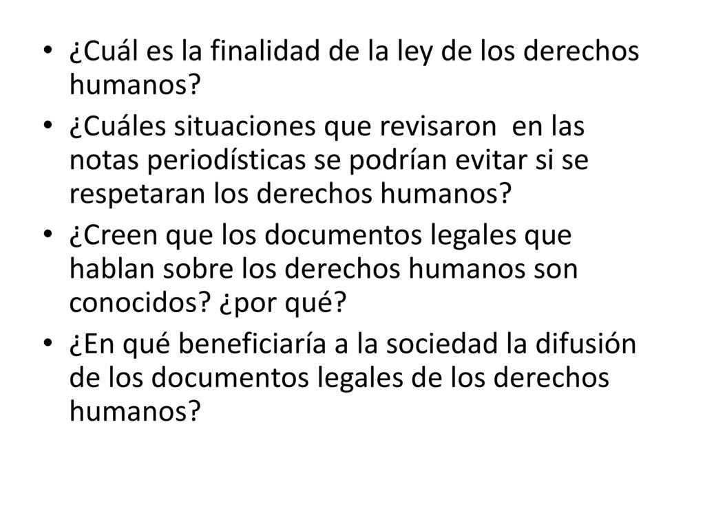 ¿Cuál es la finalidad de la ley de los derechos humanos