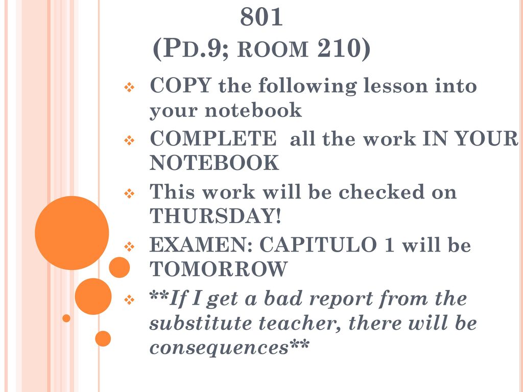 801 (Pd.9; room 210) COPY the following lesson into your notebook