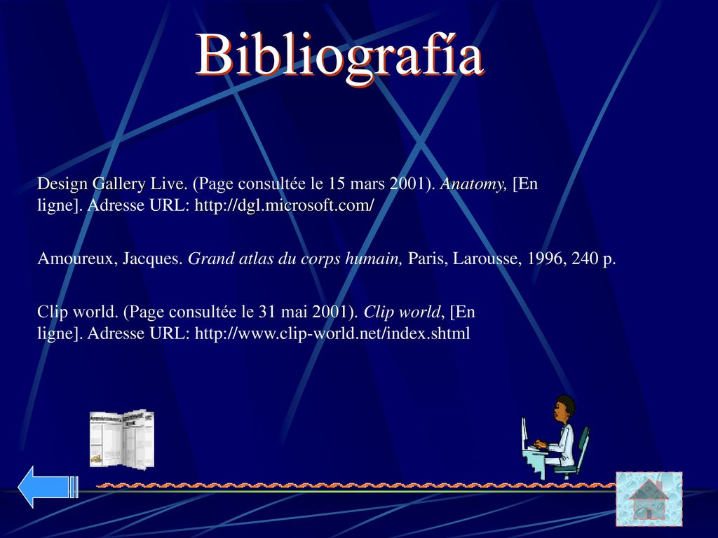 Bibliografía Design Gallery Live. (Page consultée le 15 mars 2001). Anatomy, [En ligne]. Adresse URL: