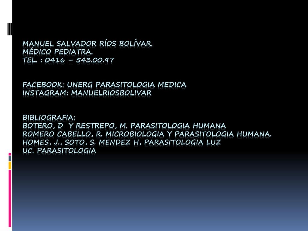 MANUEL SALVADOR RÍOS BOLÍVAR. Médico Pediatra. Tel. : 0416 –