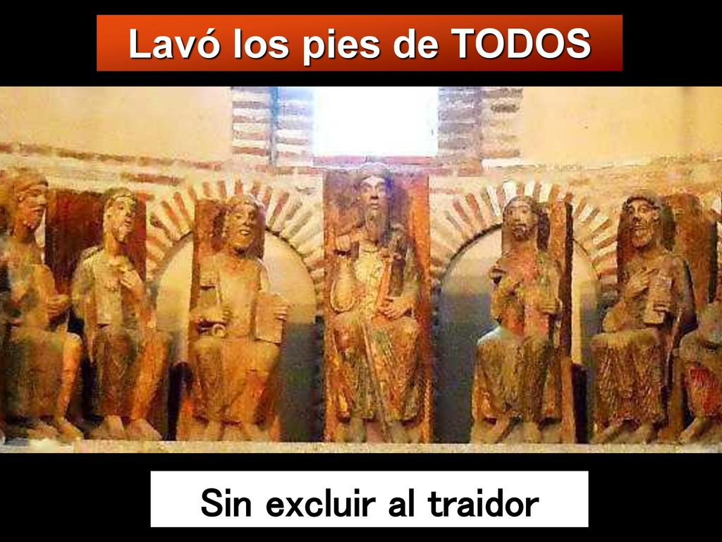 Lavó los pies de TODOS Sin excluir al traidor