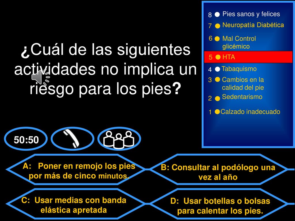 8 Pies sanos y felices. 7. Neuropatía Diabética. 6. Mal Control glicémico.
