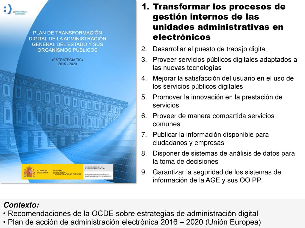 Transformar los procesos de gestión internos de las unidades administrativas en electrónicos