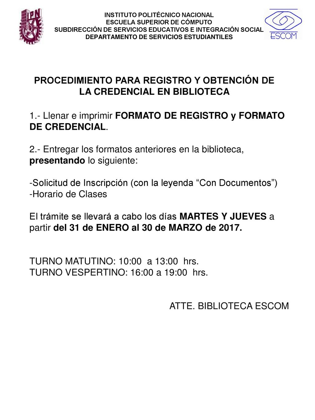 PROCEDIMIENTO PARA REGISTRO Y OBTENCIÓN DE LA CREDENCIAL EN BIBLIOTECA