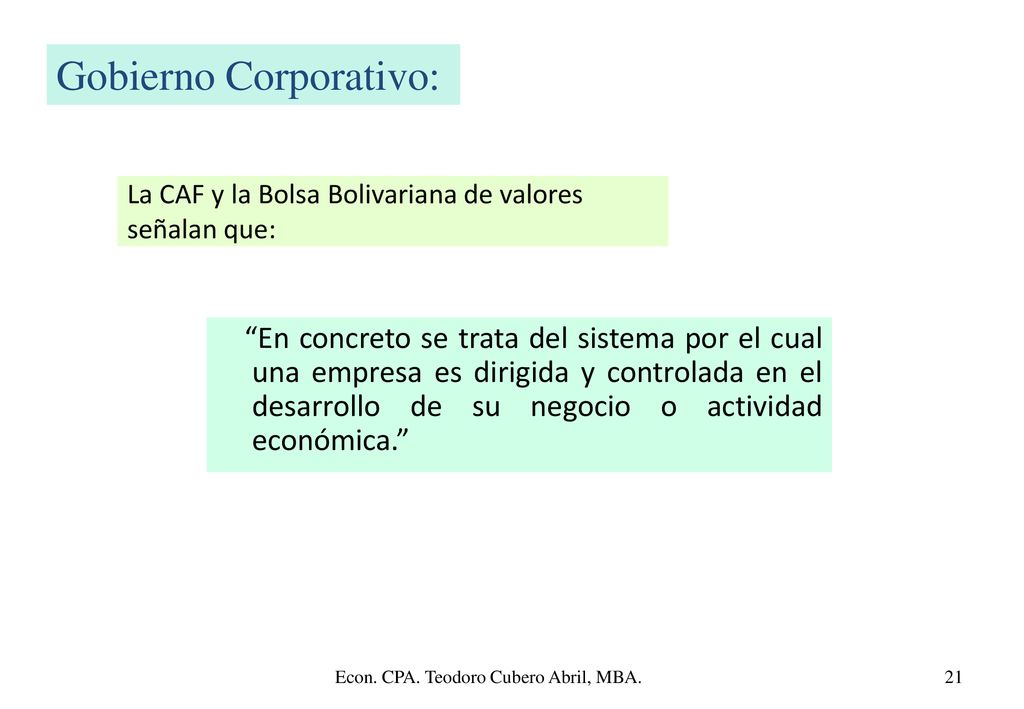 La CAF y la Bolsa Bolivariana de valores señalan que: