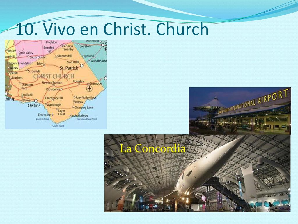 10. Vivo en Christ. Church La Concordia