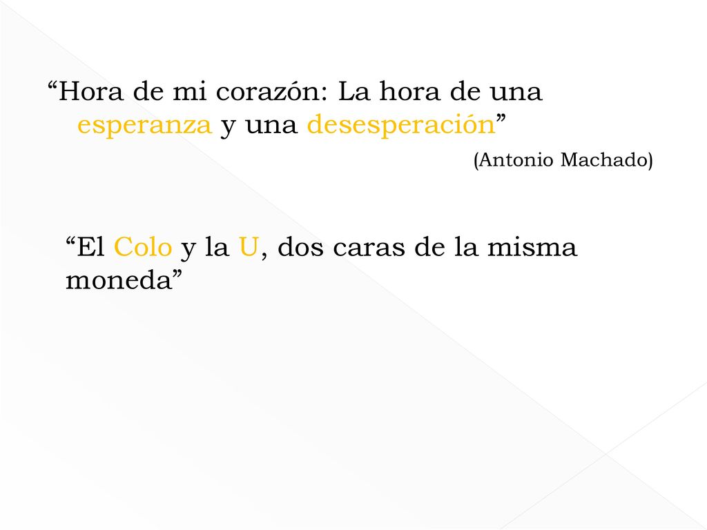 Hora de mi corazón: La hora de una esperanza y una desesperación