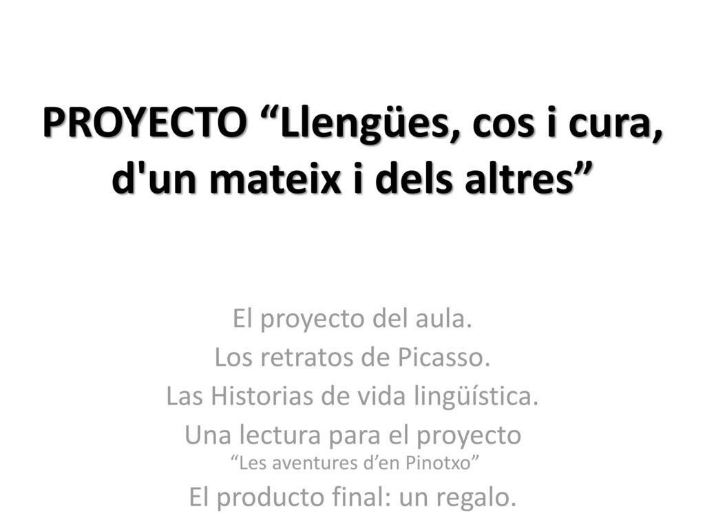 PROYECTO Llengües, cos i cura, d un mateix i dels altres