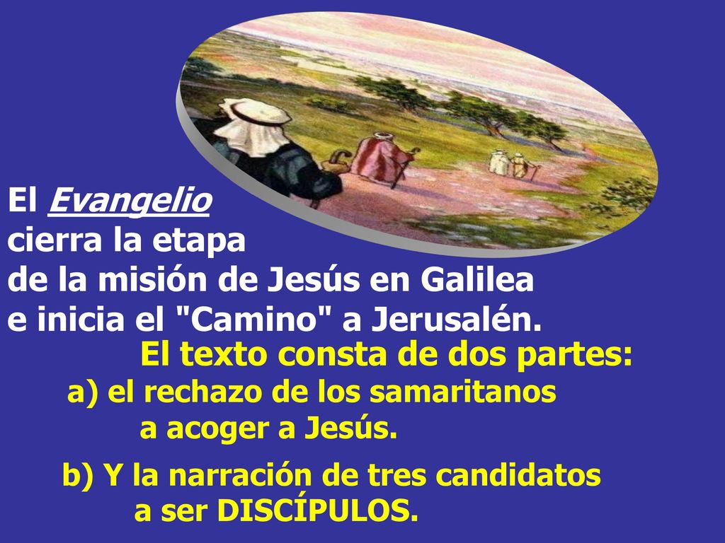 El Evangelio cierra la etapa de la misión de Jesús en Galilea