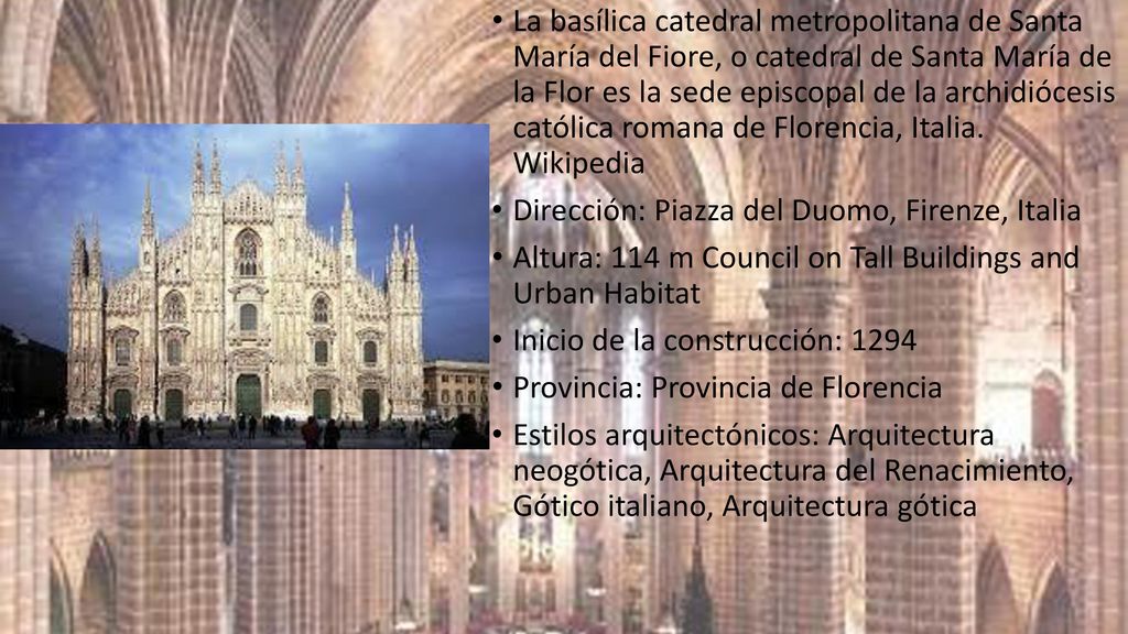 La basílica catedral metropolitana de Santa María del Fiore, o catedral de Santa María de la Flor es la sede episcopal de la archidiócesis católica romana de Florencia, Italia. Wikipedia