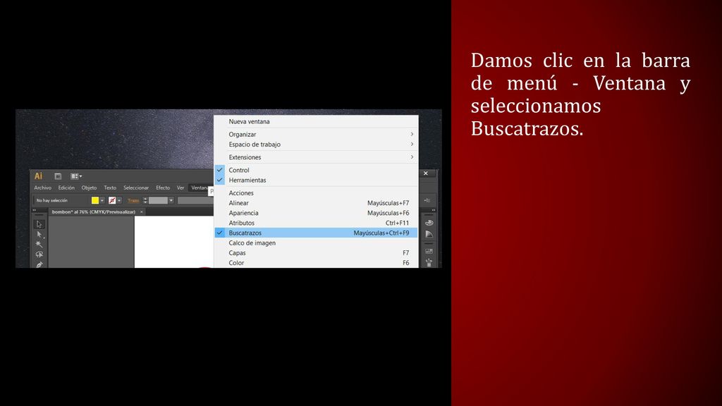 Damos clic en la barra de menú - Ventana y seleccionamos Buscatrazos.
