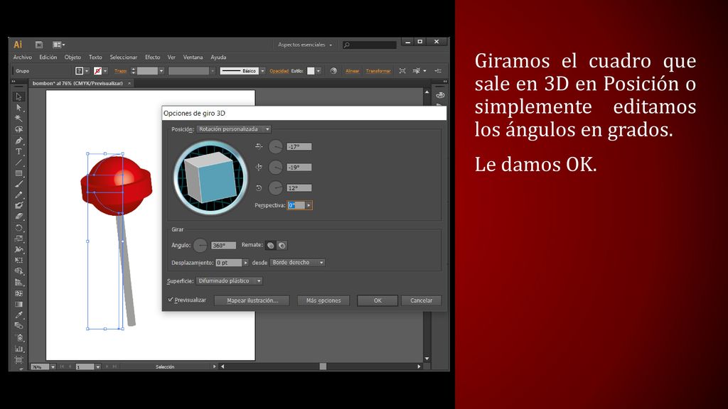 Giramos el cuadro que sale en 3D en Posición o simplemente editamos los ángulos en grados.