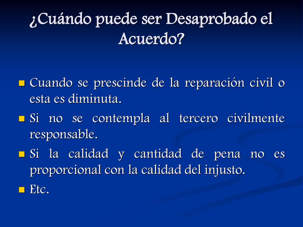 ¿Cuándo puede ser Desaprobado el Acuerdo