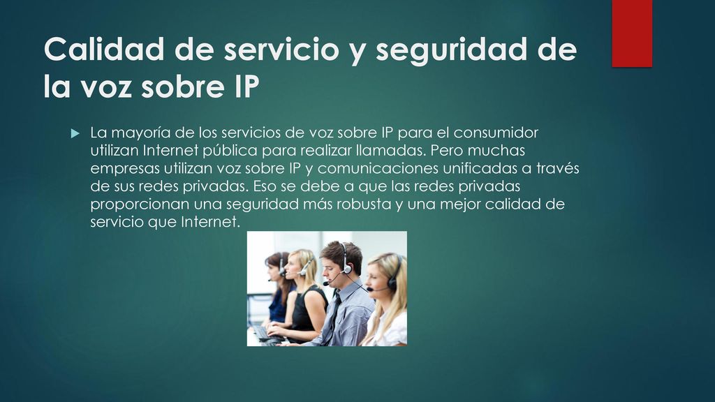 Calidad de servicio y seguridad de la voz sobre IP