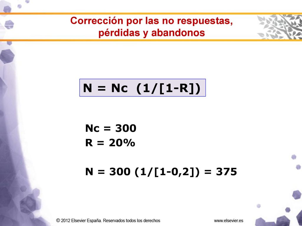 Corrección por las no respuestas, pérdidas y abandonos