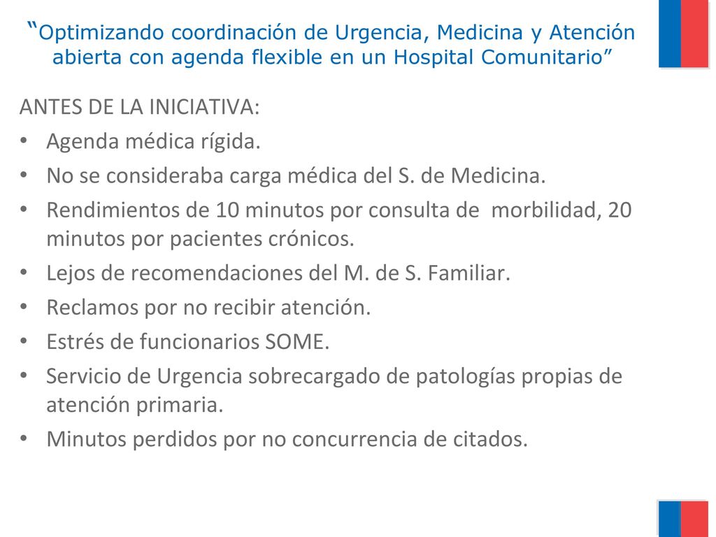 Optimizando coordinación de Urgencia, Medicina y Atención abierta con agenda flexible en un Hospital Comunitario