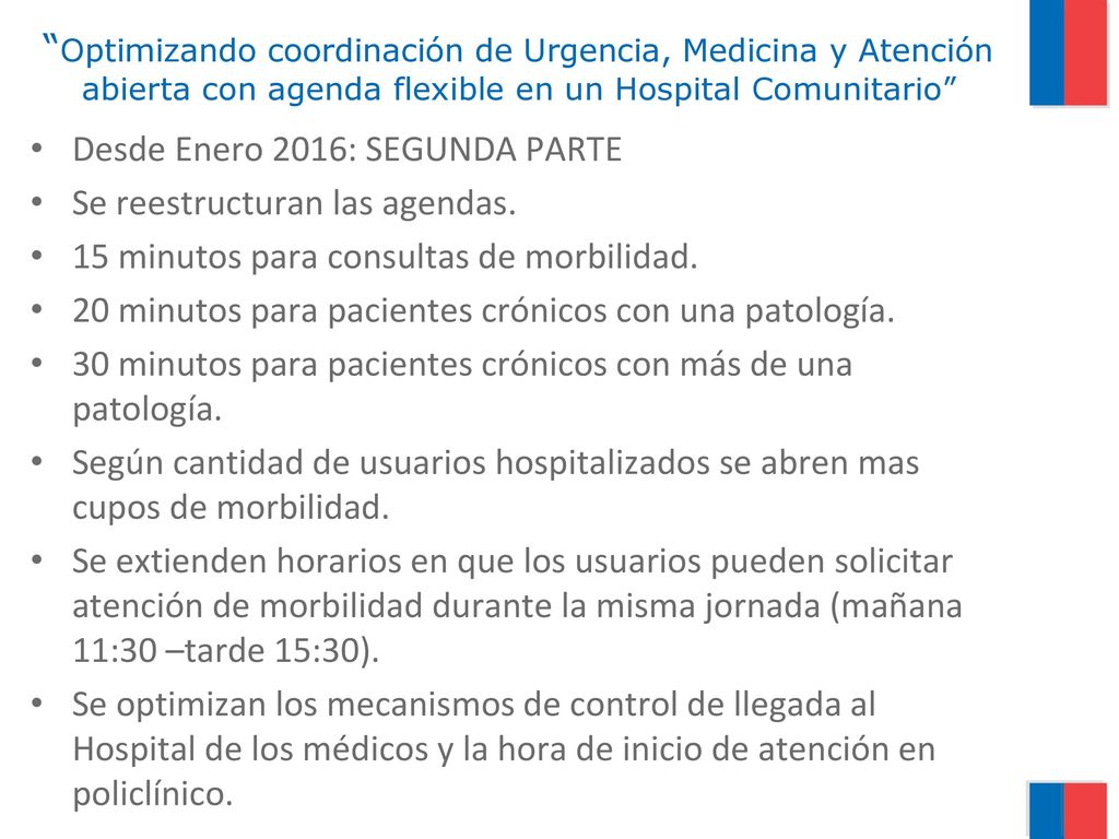 Optimizando coordinación de Urgencia, Medicina y Atención abierta con agenda flexible en un Hospital Comunitario