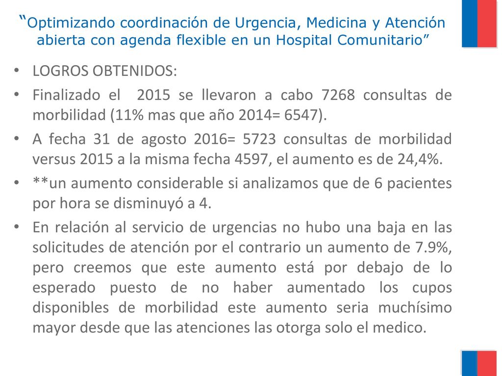 Optimizando coordinación de Urgencia, Medicina y Atención abierta con agenda flexible en un Hospital Comunitario