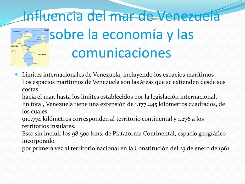 Influencia del mar de Venezuela sobre la economía y las comunicaciones