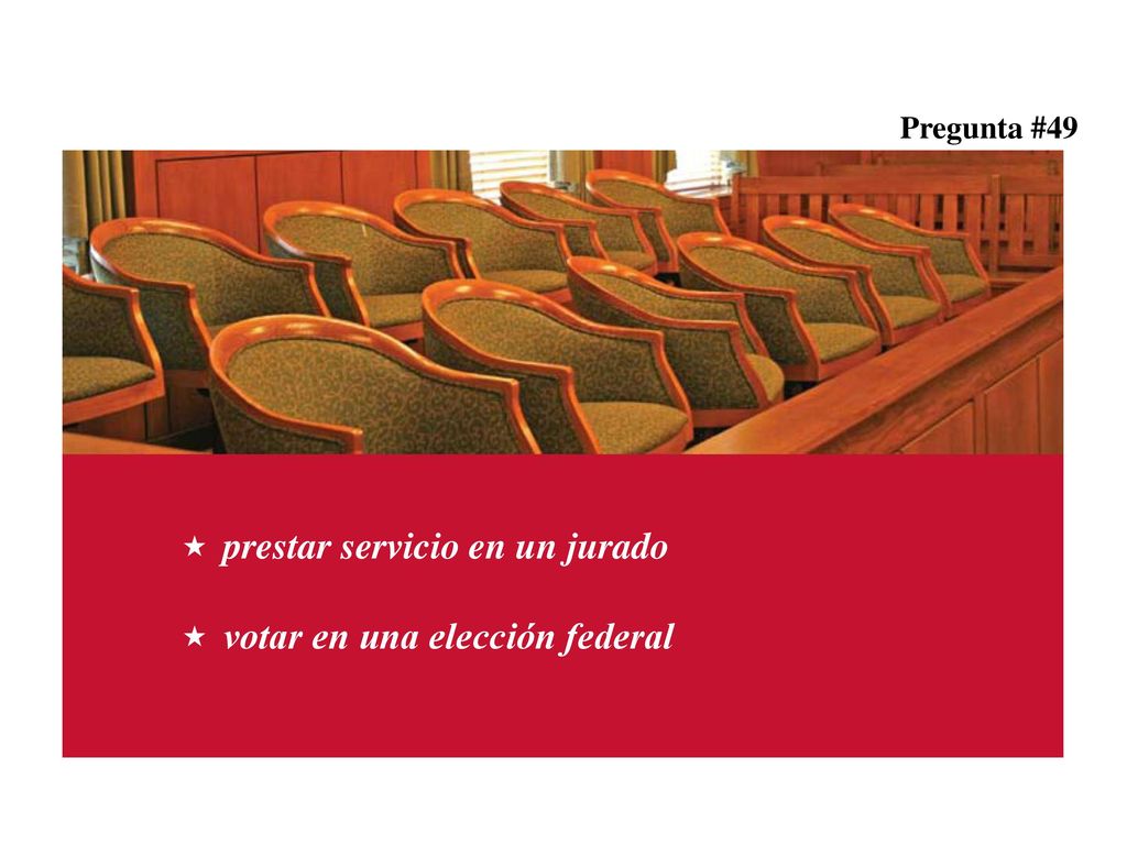prestar servicio en un jurado votar en una elección federal