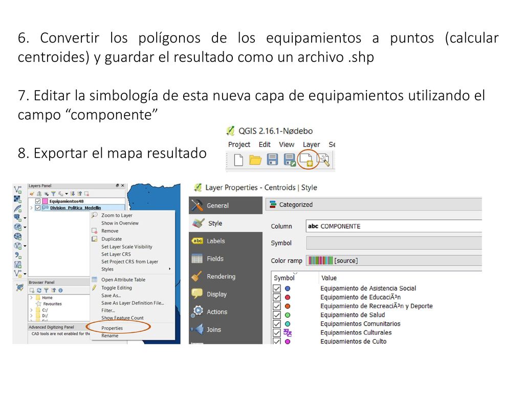 6. Convertir los polígonos de los equipamientos a puntos (calcular centroides) y guardar el resultado como un archivo .shp
