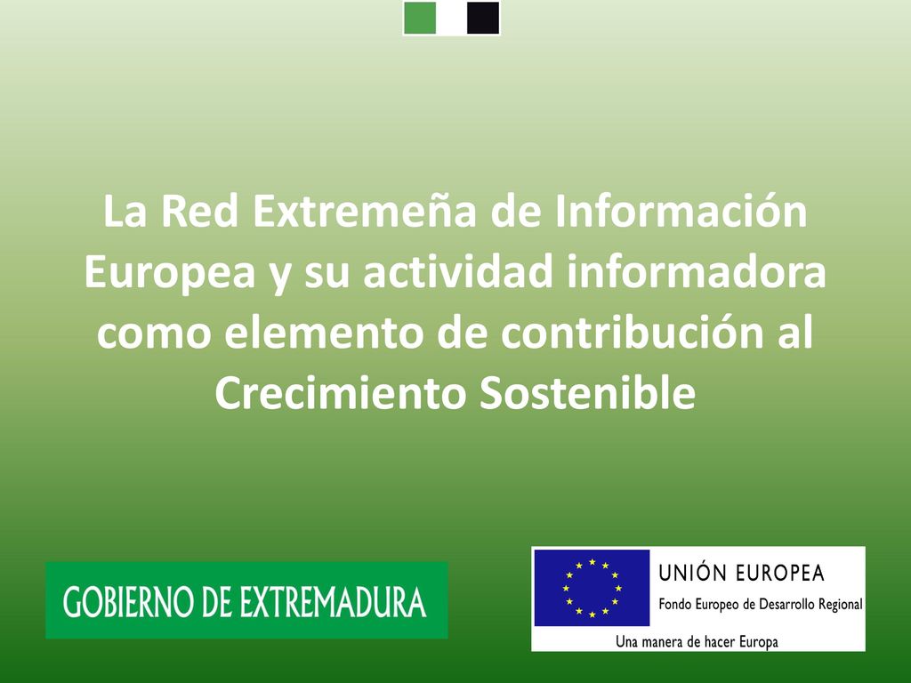 La Red Extremeña de Información Europea y su actividad informadora como elemento de contribución al Crecimiento Sostenible