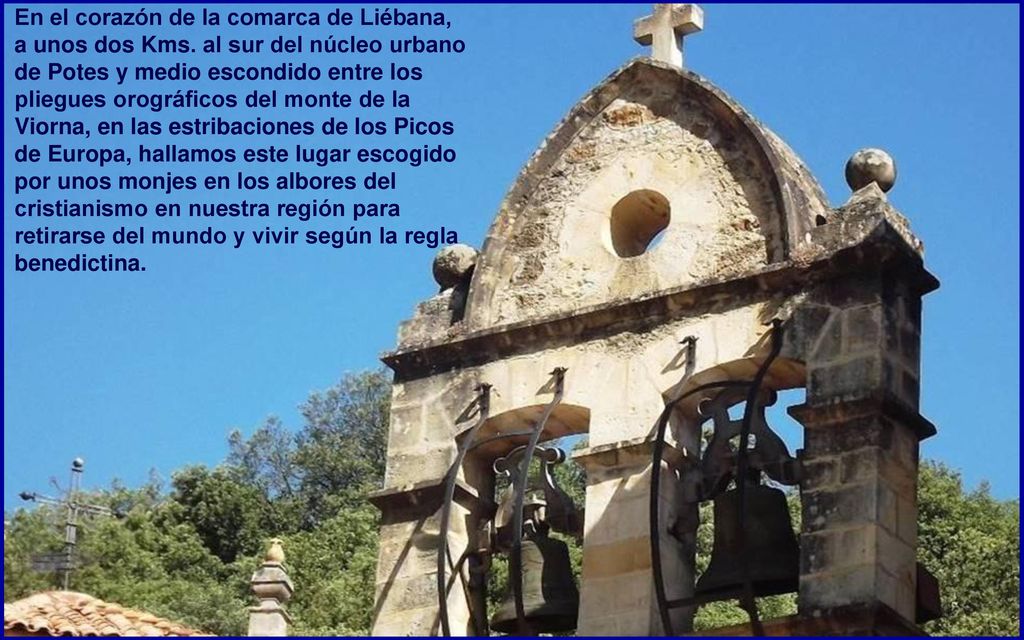En el corazón de la comarca de Liébana, a unos dos Kms