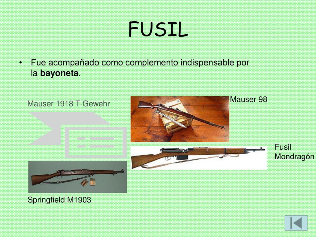 FUSIL Fue acompañado como complemento indispensable por la bayoneta.
