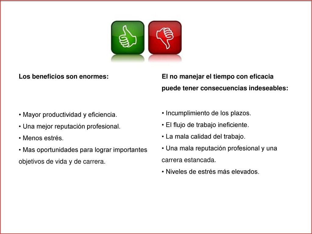Los beneficios son enormes: • Mayor productividad y eficiencia