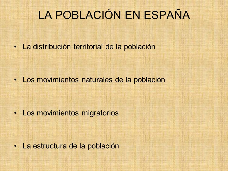 LA POBLACIÓN EN ESPAÑA La distribución territorial de la población