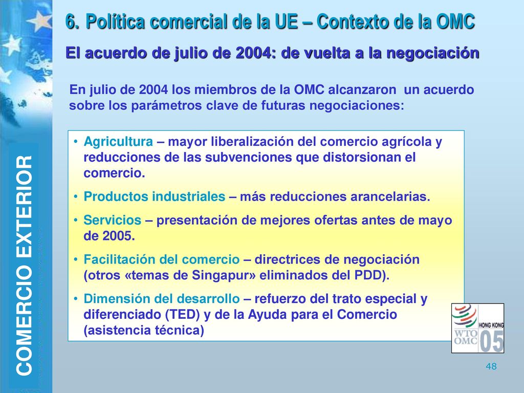 6. Política comercial de la UE – Contexto de la OMC