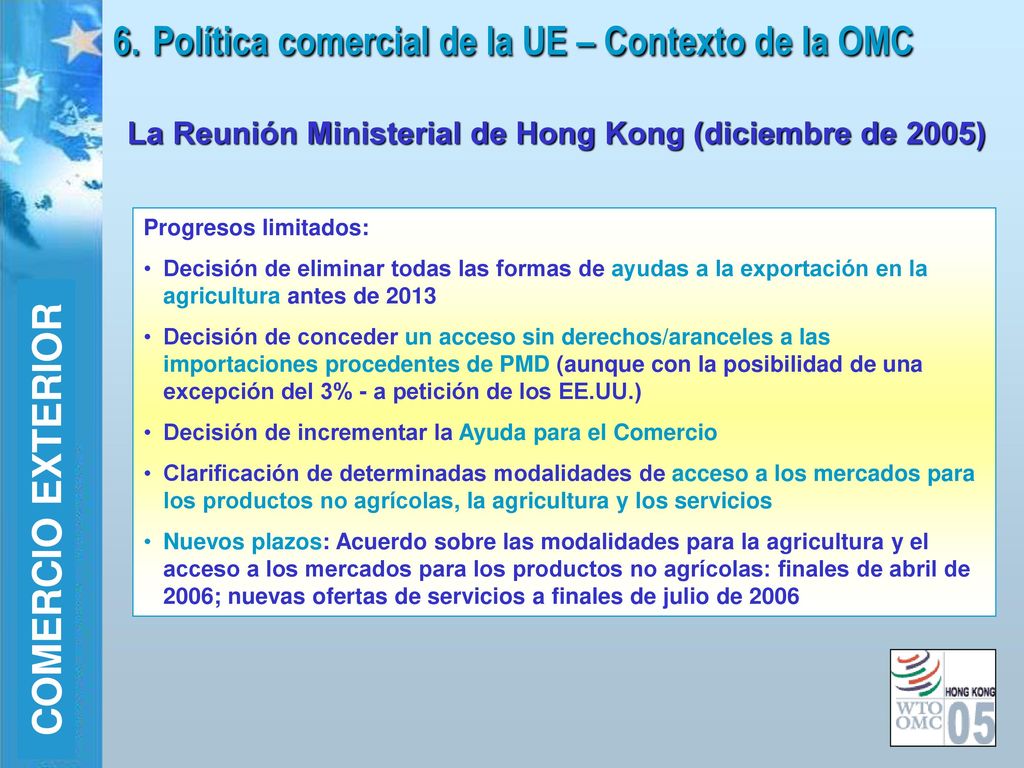 6. Política comercial de la UE – Contexto de la OMC