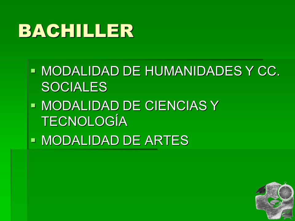 BACHILLER MODALIDAD DE HUMANIDADES Y CC. SOCIALES