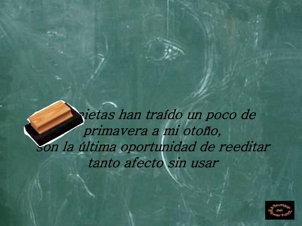 Mis nietas han traído un poco de primavera a mi otoño, son la última oportunidad de reeditar tanto afecto sin usar