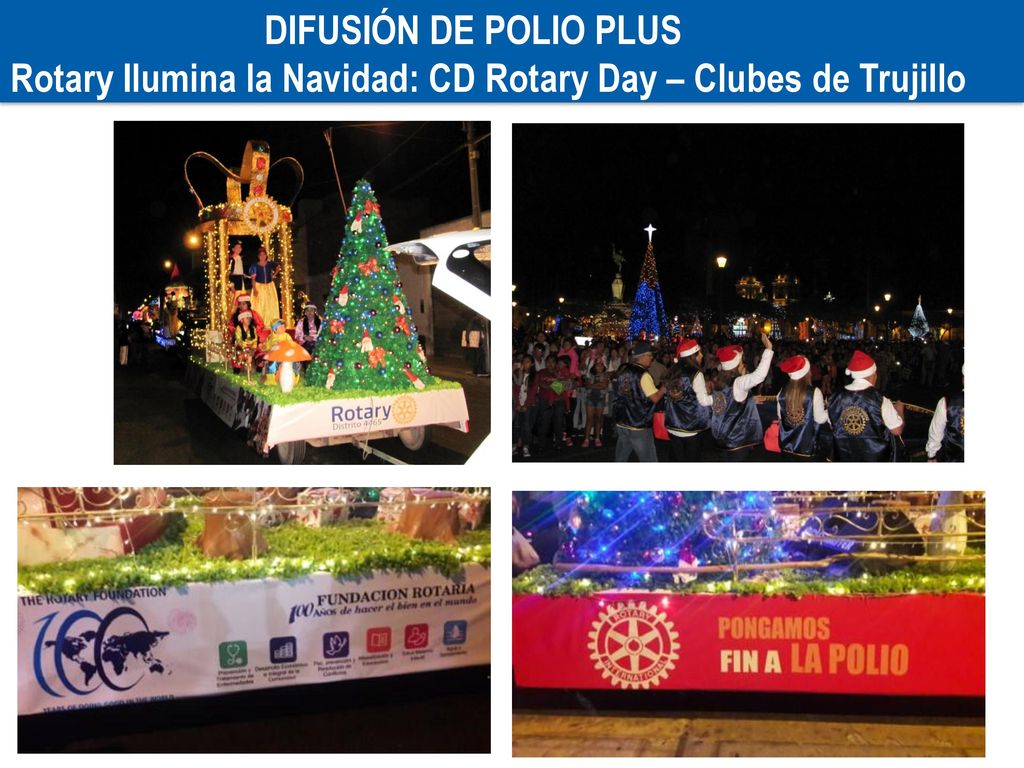 DIFUSIÓN DE POLIO PLUS Rotary Ilumina la Navidad: CD Rotary Day – Clubes de Trujillo