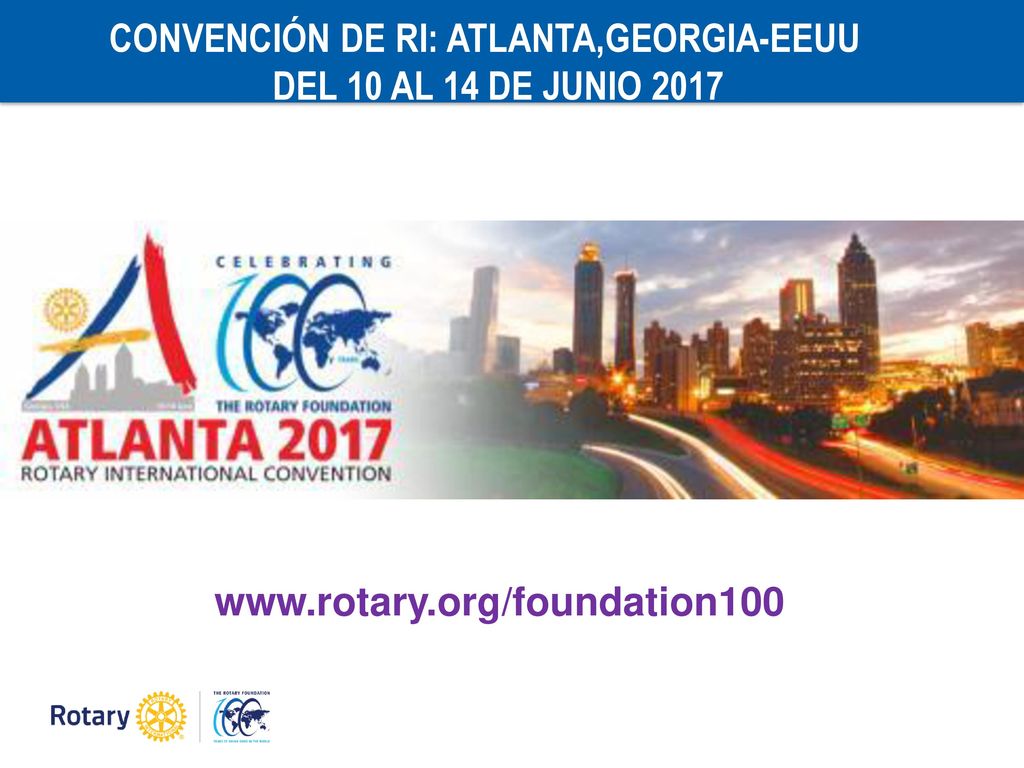 CONVENCIÓN DE RI: ATLANTA,GEORGIA-EEUU DEL 10 AL 14 DE JUNIO 2017