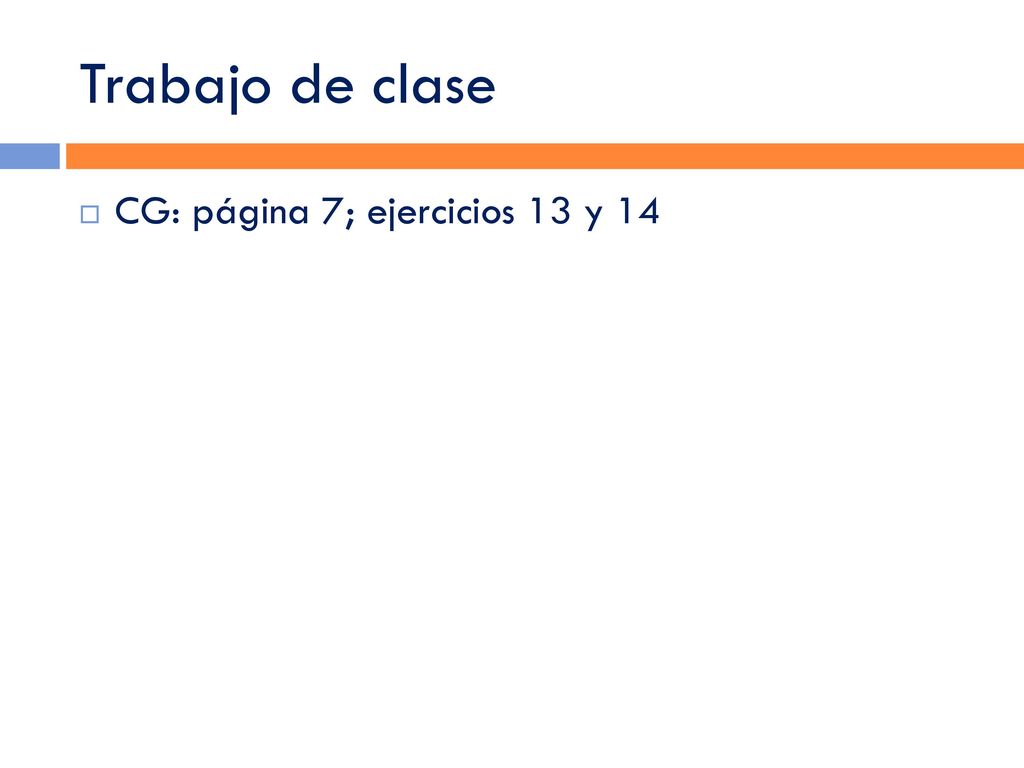 Trabajo de clase CG: página 7; ejercicios 13 y 14